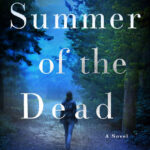 Summer of the Dead